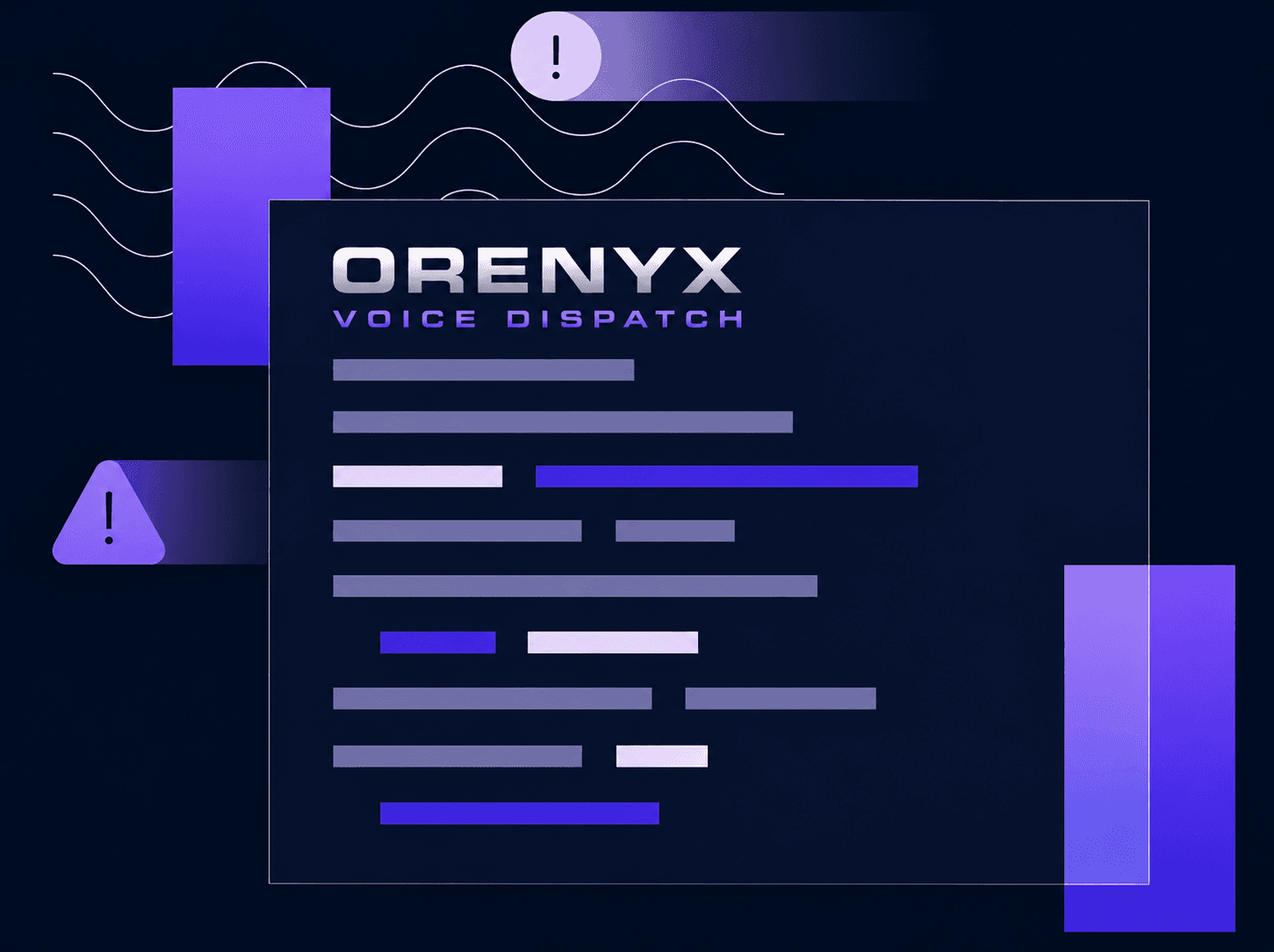 Orenyx Voice Dispatch